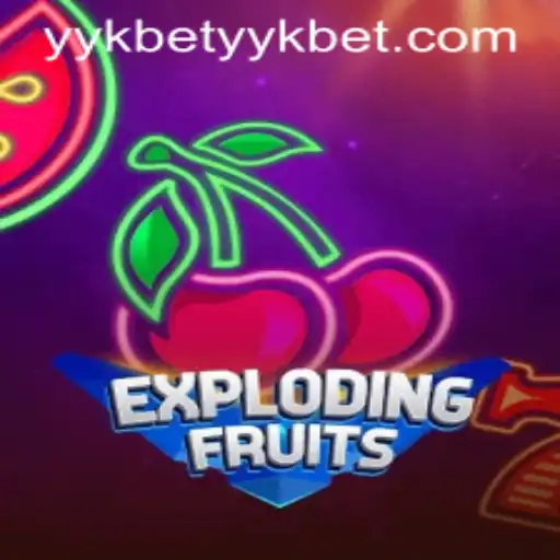 ExplodingFruits: A Fresh Take on Mobile Gaming with yykbet PH Login